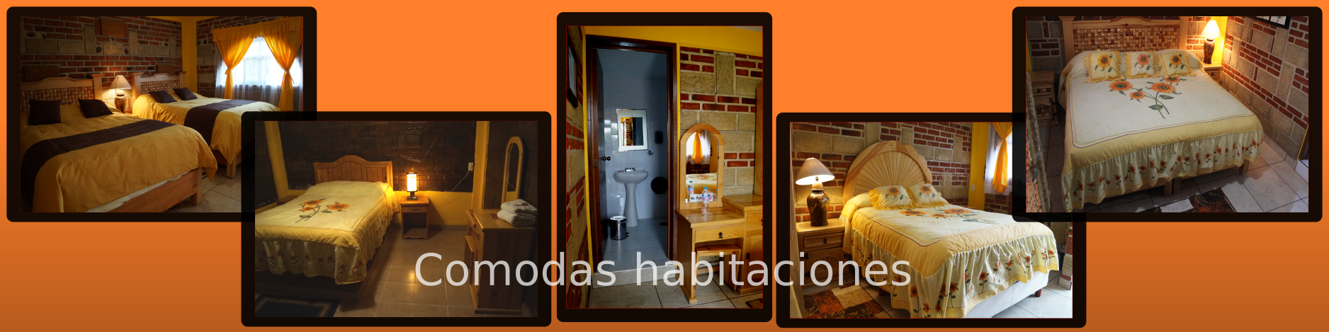 Comodas habitaciones